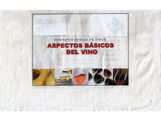 Presentation of wine
