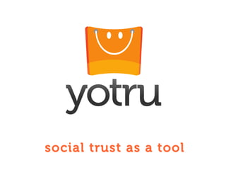 social trust as a tool
 