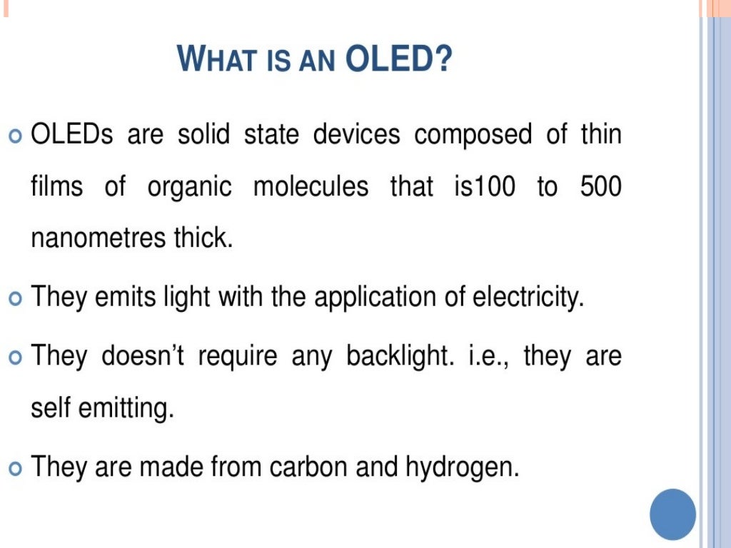 Organic LED(O LED)