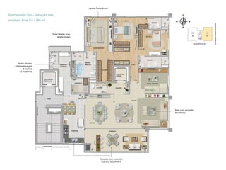 Janela Panorâmica

Apartamento tipo - Variação sala
ampliada (final 01) - 189 m²

Suíte Master com
amplo closet

Banho Master:
- Hidromassagem
- 2 banhos
- 2 lavatórios

Sala com conceito
SKYWALL*

Varanda com conceito
SOCIAL GOURMET

 