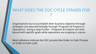 Oracle Fusion O2c Process PRESENTATION ON-ORACLE FUSION BY DHRUV SOOD.pptx