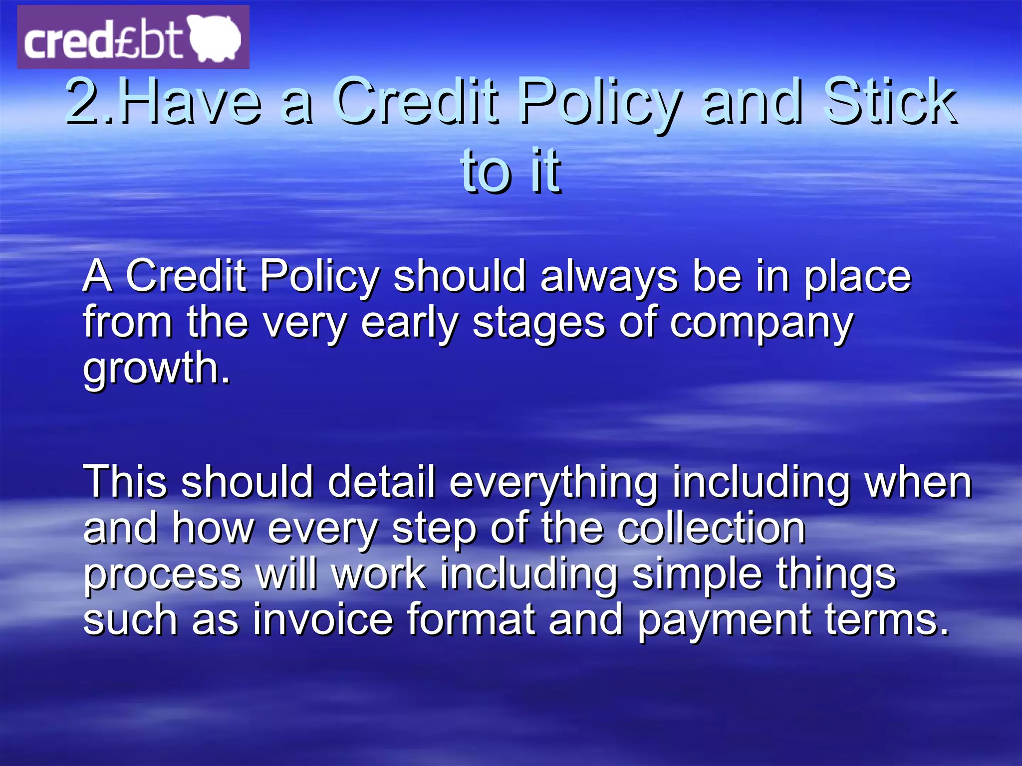 Presentation On 7 Steps To Effective Credit Control Ppt