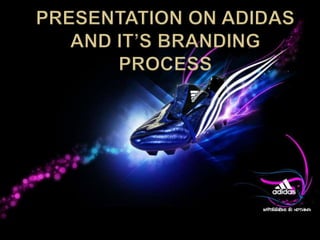 Presentation on adidas and it's profile