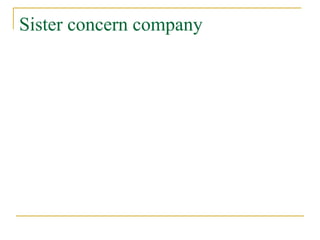 Sister concern company
 
