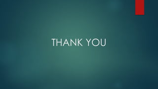 THANK YOU
 