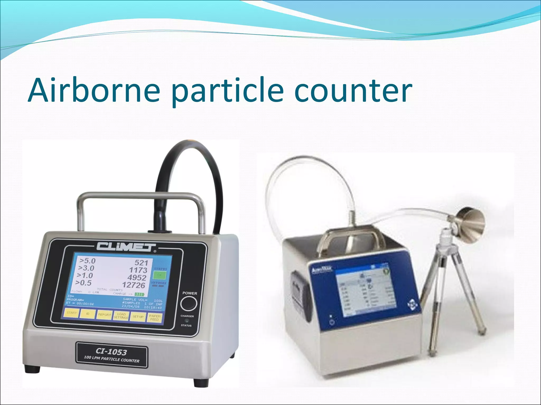 Airborne particle counter
 