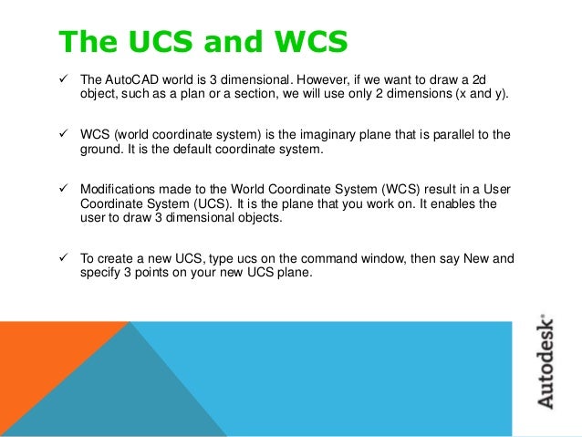 Change the ucs in autocad Change the ucs in autocad