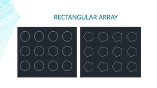 part 18 tutorial autocad array (rectangular array,... PRESENTATION ON AUTOCAD civil engineering | PPTX