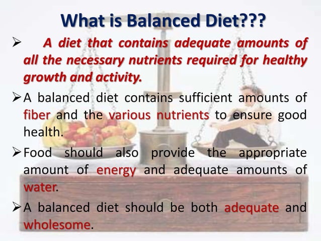 Presentation on balanced diet | PPTX | Endocrine and Metabolic Diseases ...