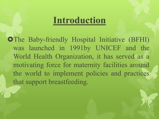 Presentation on Baby friendly hospital initiative | PPTX