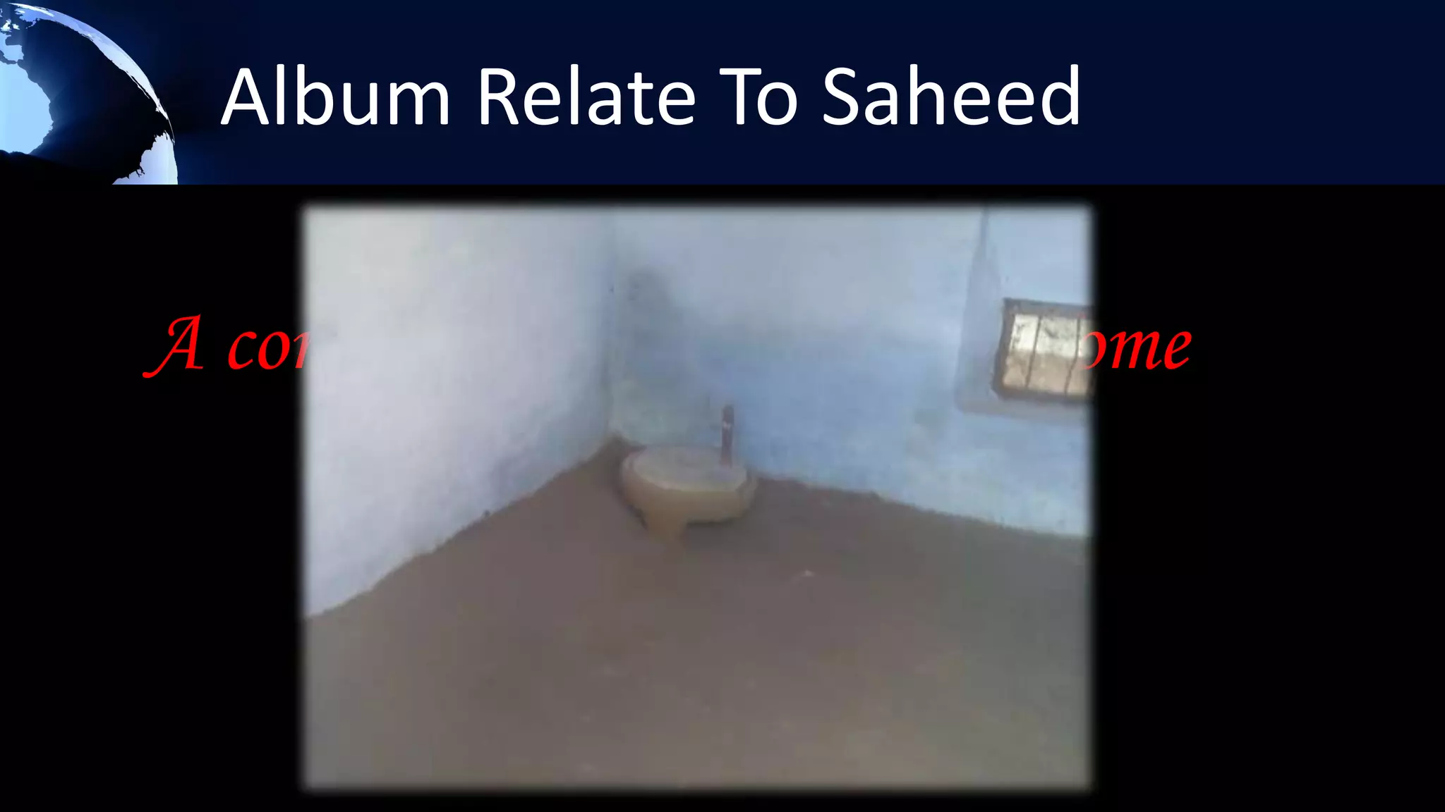 Album Relate To Saheed

A corner of Bhagat Singh’s Home
 
