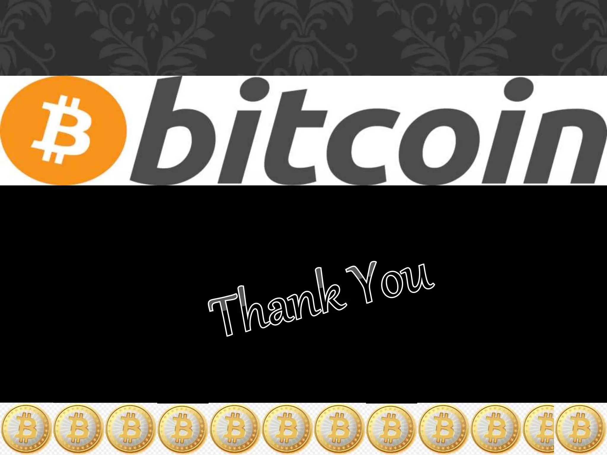 Bitcoin (Global Digital Currency) 