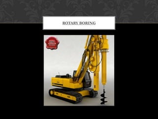ROTARY BORING

 