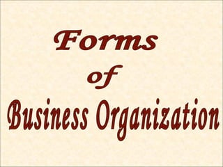 Forms Business Organization of 