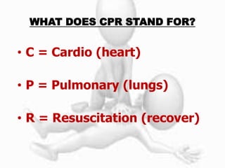 cardio pulmonary resuscitation | PPTX