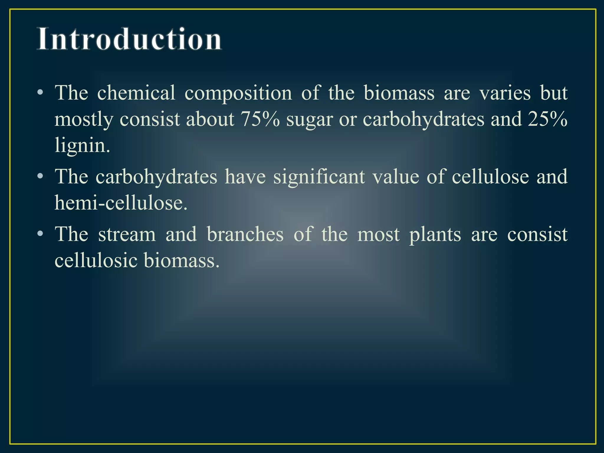 Presentation on cellulosic ethanol process from biomass | PPTX