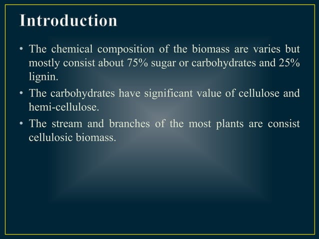 Presentation on cellulosic ethanol process from biomass | PPT