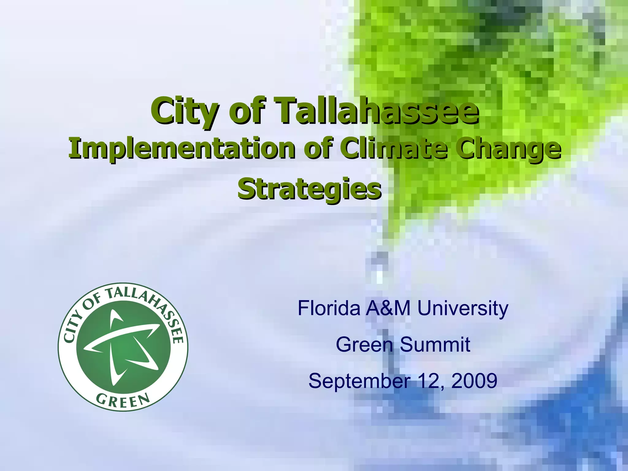 Presentation on climate change for famu green coalition ppt