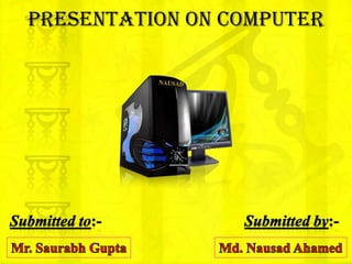 presentation based on computer
