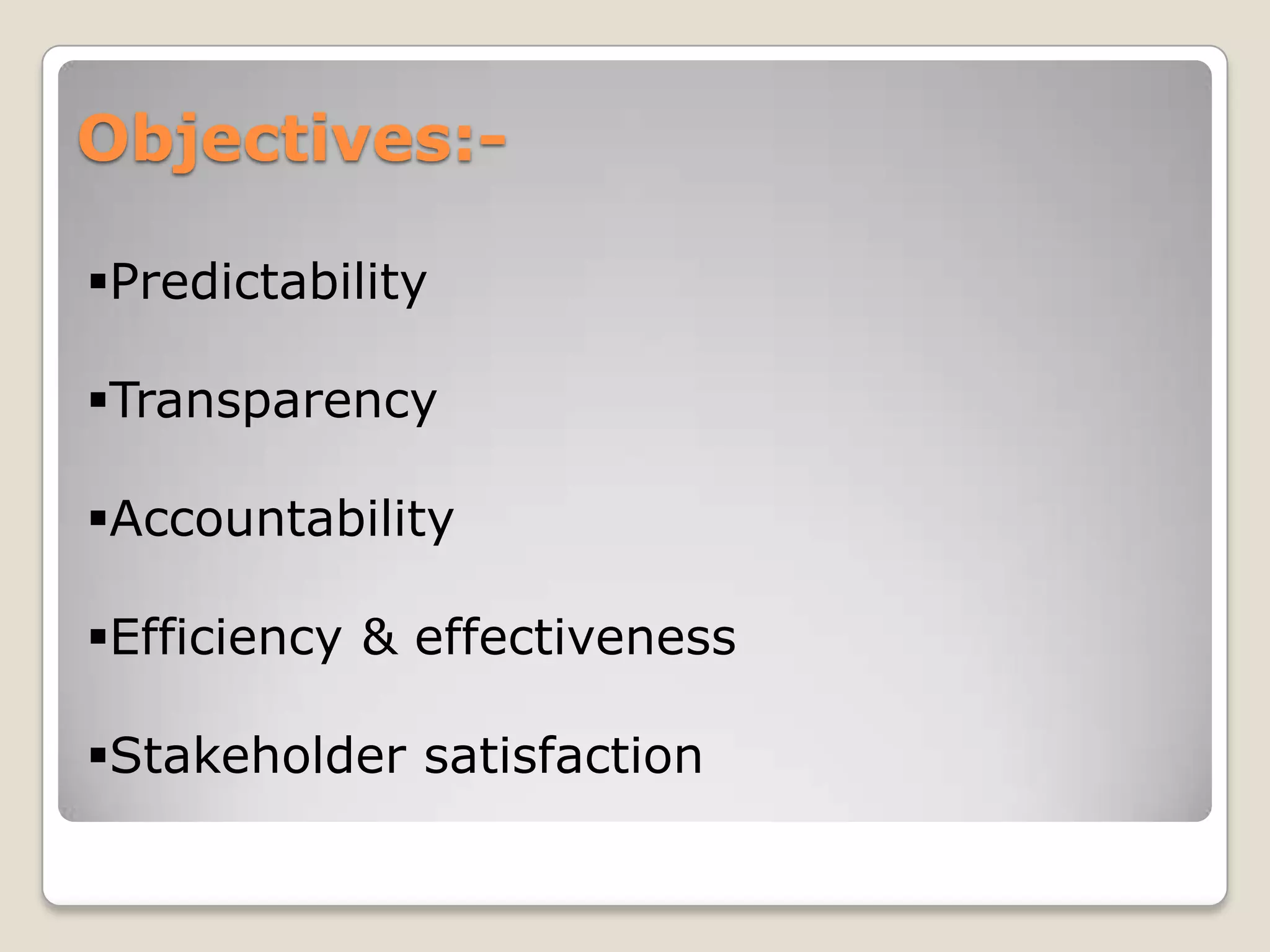 Objectives:-Predictability
