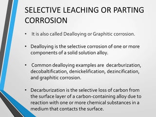Selective Leaching Examples Presentation on corrosion | PPTX
