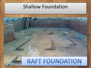 Shallow Foundation

 