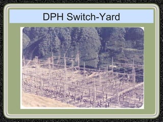 DPH Switch-Yard
 