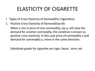 are cigarettes price elastic or inelastic vs Demand: Definition, Graph, Formula & Elasticity Examples 4 Demand and substitution curves