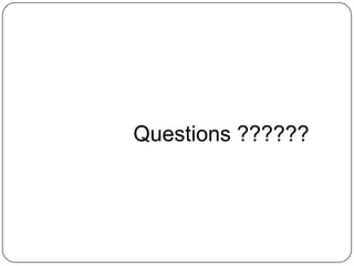 Questions ??????
