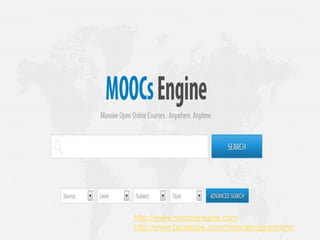 http://www.moocsengine.com
http://www.facebook.com/moocsengineonline

 