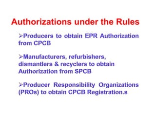 Authorizations under the Rules
 