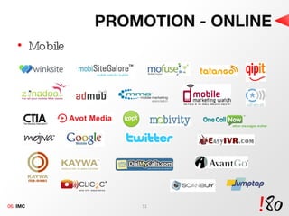 PROMOTION - ONLINE Mobile 06.  IMC 