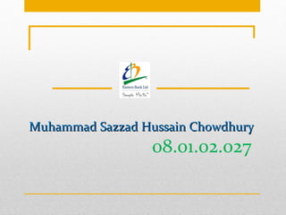 Muhammad Sazzad Hussain Chowdhury   08.01.02.027 