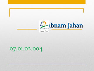   Shabnam Jahan    07.01.02.004 