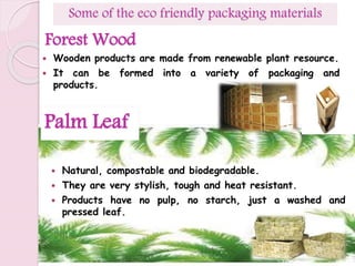 Presentation on eco friendly packaging materials | PPTX
