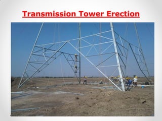 Transmission Tower Erection 
 