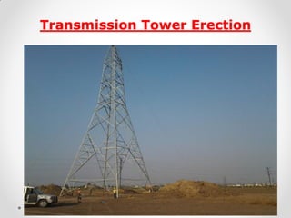 Transmission Tower Erection 
 