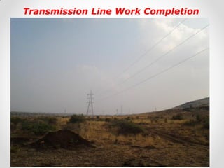 Transmission Line Work Completion  