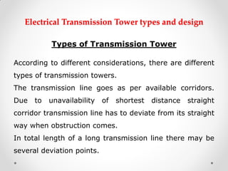 Electrical Transmission Tower types and design 
Types of Transmission Tower 
According to different considerations, there ...