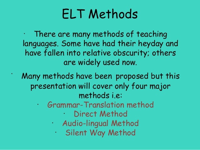 Elt methods and approaches