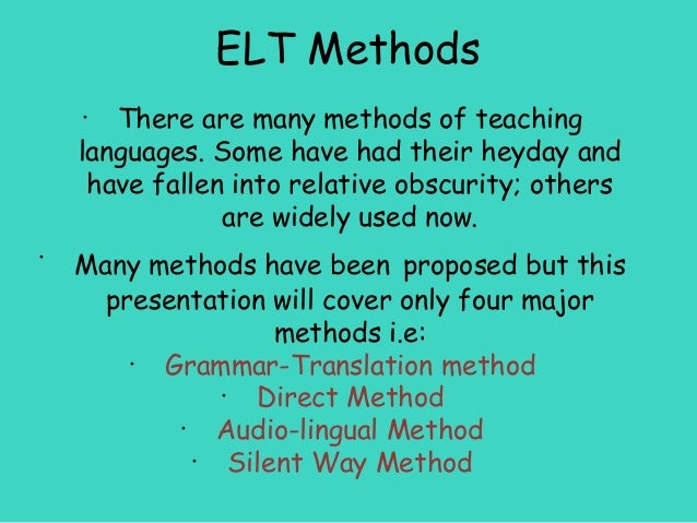 Elt methods and approaches