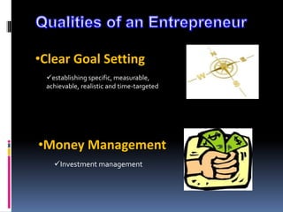 •Clear Goal Setting
•Money Management
establishing specific, measurable,
achievable, realistic and time-targeted
Investment management
 