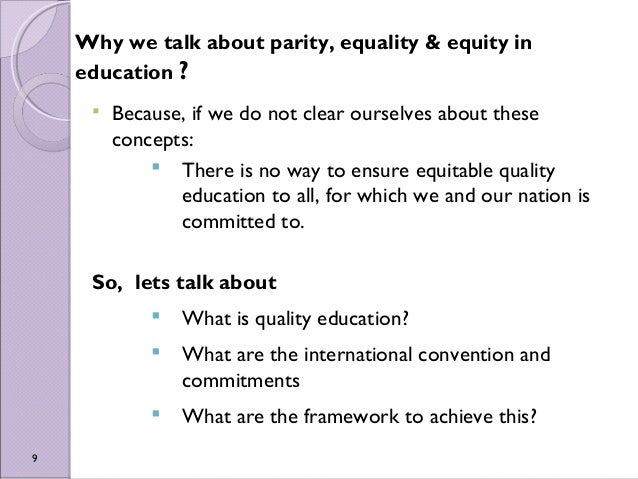 Presentation on equity__equality_and_education_may_22_2013