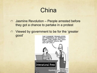 ChinaJasmine Revolution – People arrested before they got a chance to partake in a protest Viewed by government to be for the ‘greater good’
