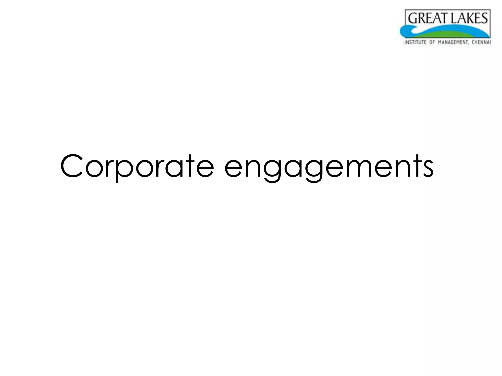 Corporate engagements
 