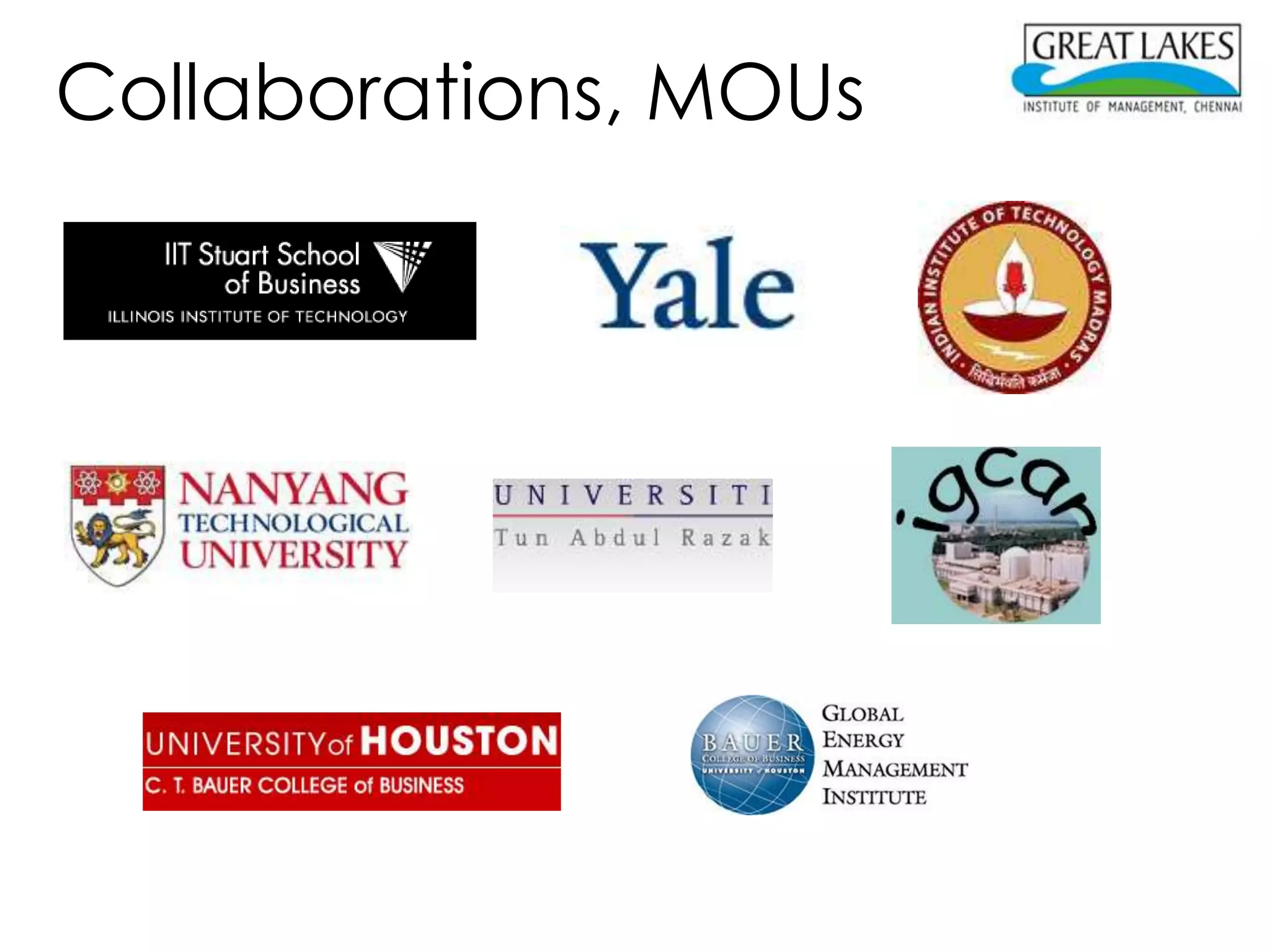 Collaborations, MOUs
 