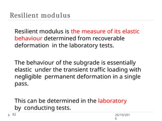 Reslient Modulus Presentation on flexible pavement material design of flexible pavement ...