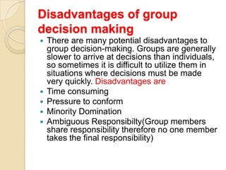 Presentation on  forms of  group decision making  in organizations by prof.manisha Slide 10
