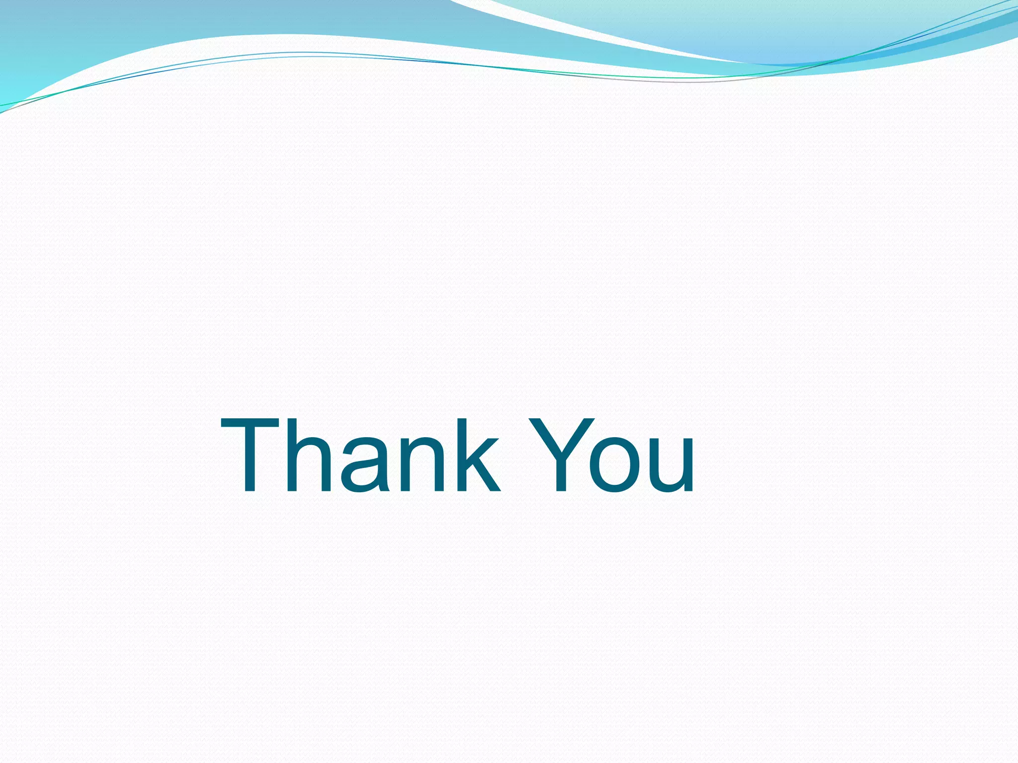 Thank You
 