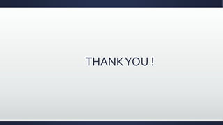 THANKYOU !
 